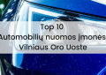Top 10 automobilių nuomos įmonės Vilniaus oro uoste
